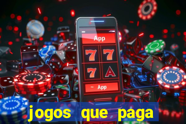 jogos que paga dinheiro de verdade no pix